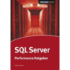 SQL Server Performance Ratgeber